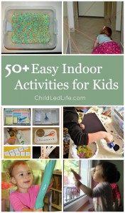 Are you ready for colder weather? Be prepared with over 50 indoor activities for kids on ChildLedLife.com