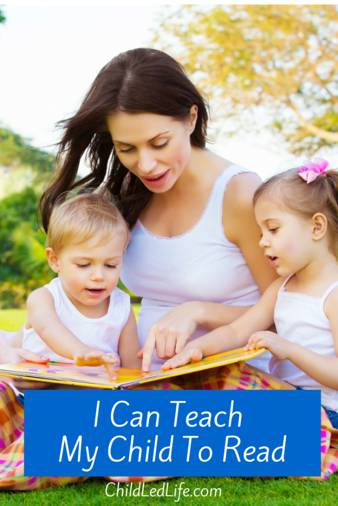 I Can Teach My Child to Read · Child Led Life