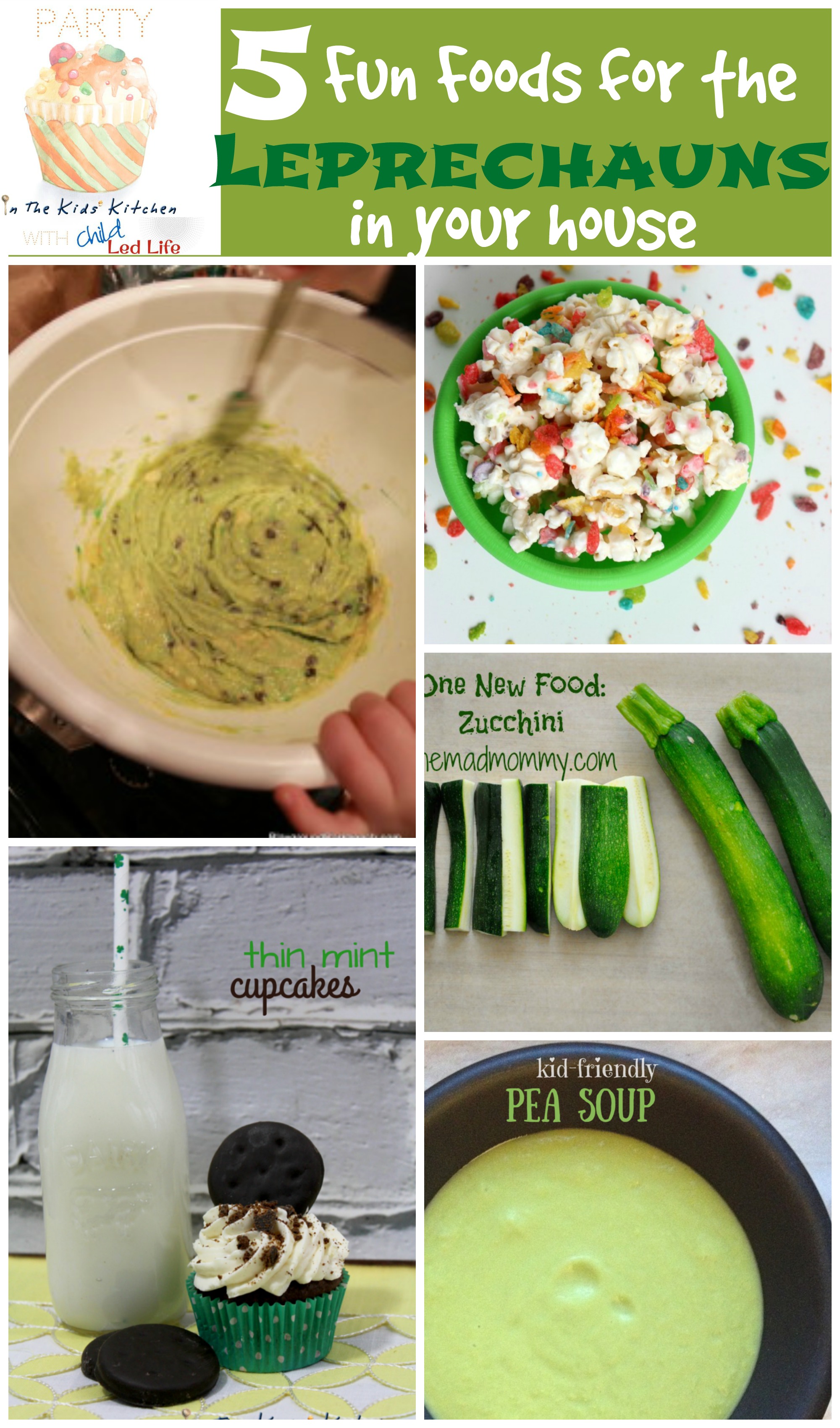 5 Fun Food for the Leprechauns in your house and Party In The Kids' Kitchen link up party on ChildLedLife.com