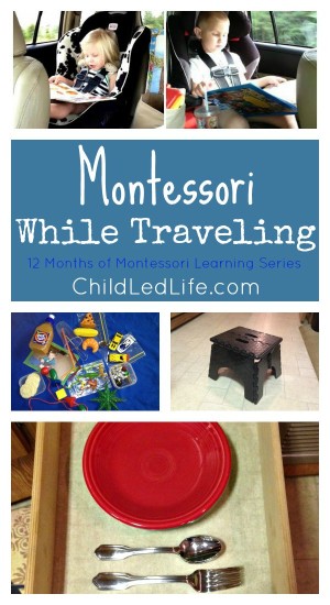 Montessori While Traveling · Child Led Life