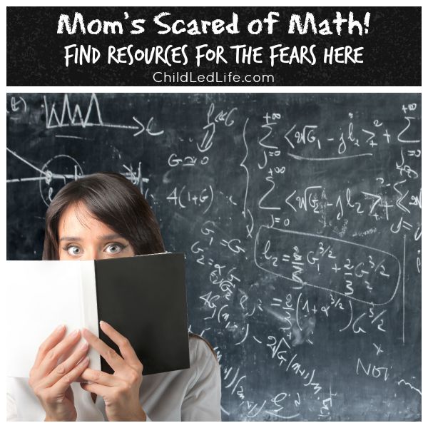 Mom’s Scared of Math: Resources for the Fears